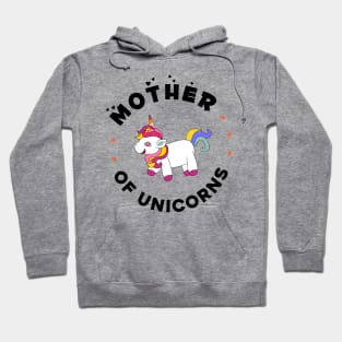 Mother of unicorns Hoodie